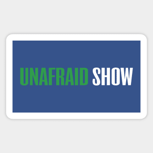 Unafraid Show Logo Sticker